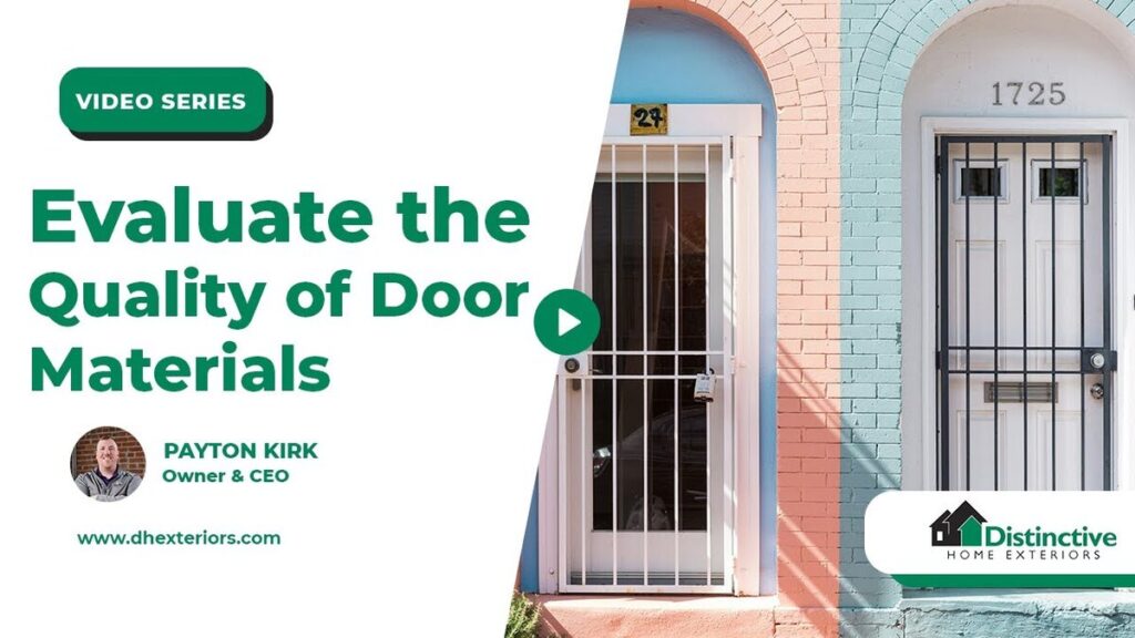 evaluate the quality of door materials